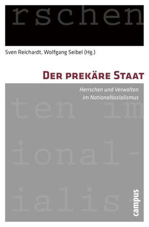 Der prekäre Staat de Sven Reichardt