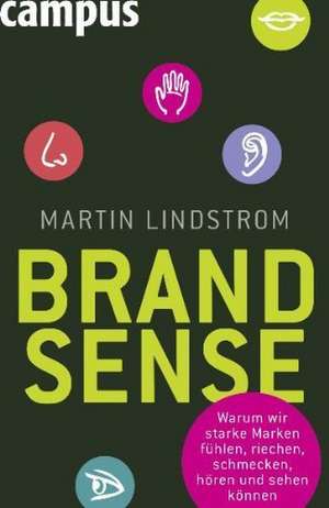 Brand Sense de Martin Lindstrom