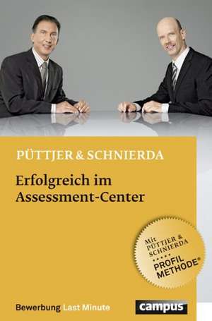 Erfolgreich im Assessment-Center de Christian Püttjer