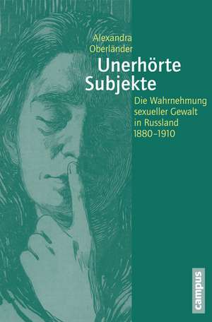 Unerhörte Subjekte de Alexandra Oberländer