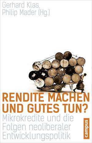 Rendite machen und Gutes tun? de Gerhard Klas