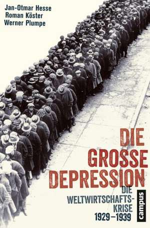 Die Große Depression de Jan-Otmar Hesse