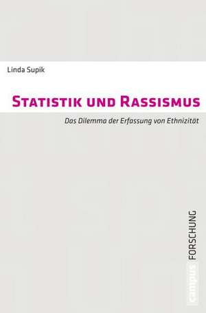 Statistik und Rassismus de Linda Supik