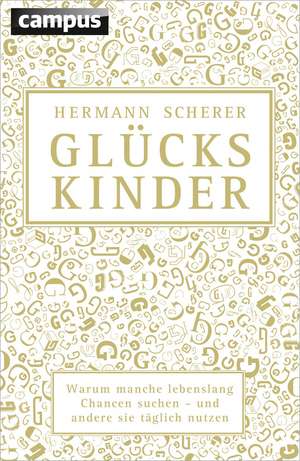 Glückskinder de Hermann Scherer