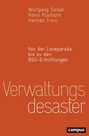 Verwaltungsdesaster de Wolfgang Seibel
