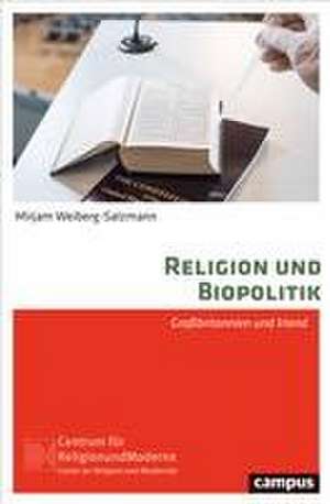 Religion und Biopolitik de Mirjam Weiberg