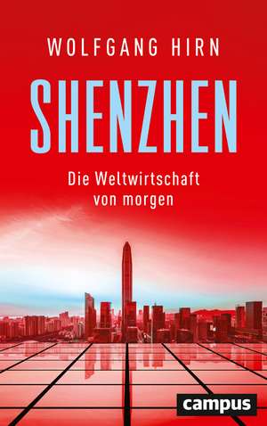 Shenzhen de Wolfgang Hirn