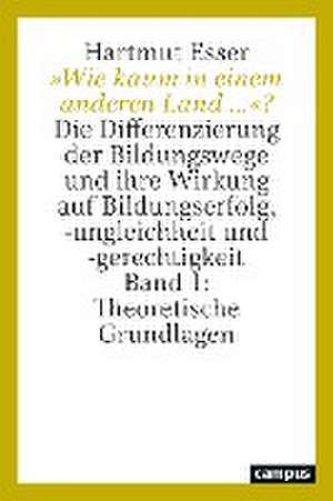 »Wie kaum in einem anderen Land ...«? de Hartmut Esser