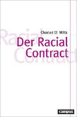 Der Racial Contract de Charles W. Mills