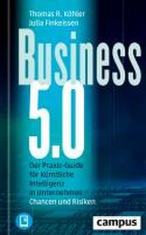 Business 5.0 de Thomas R. Köhler