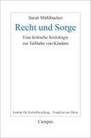 Recht und Sorge de Sarah Mühlbacher