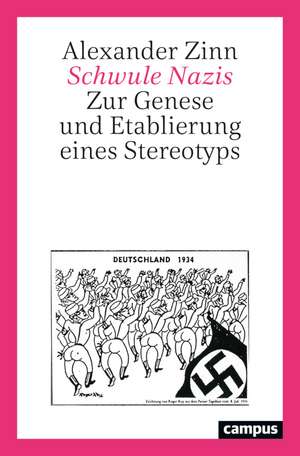 Schwule Nazis de Alexander Zinn