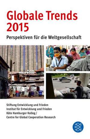 Globale Trends 2015 de Stiftung Entwicklung und Frieden