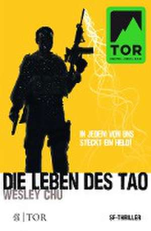 Die Leben des Tao de Wesley Chu