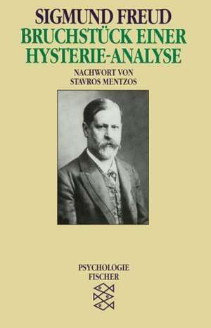 Bruchstück einer Hysterie-Analyse de Sigmund Freud