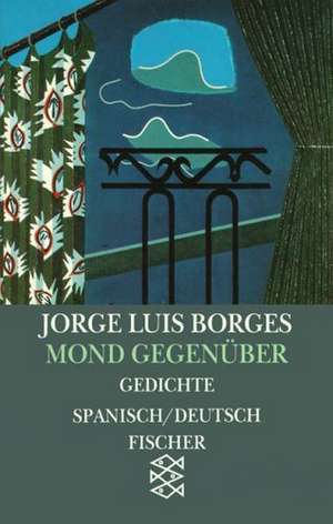 Mond gegenüber de Jorge Luis Borges