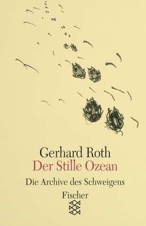 Der Stille Ozean de Gerhard Roth