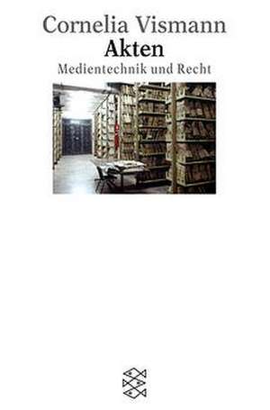 Akten de Cornelia Vismann