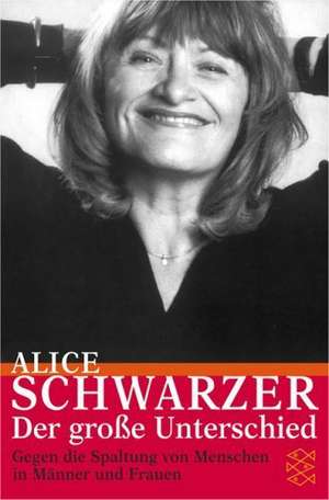 Der große Unterschied de Alice Schwarzer