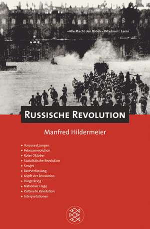 Die Russische Revolution de Manfred Hildermeier