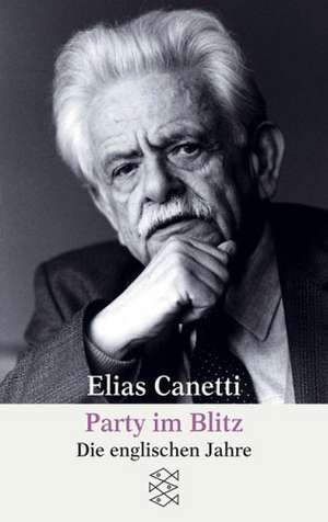 Party im Blitz de Elias Canetti