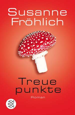 Treuepunkte de Susanne Fröhlich