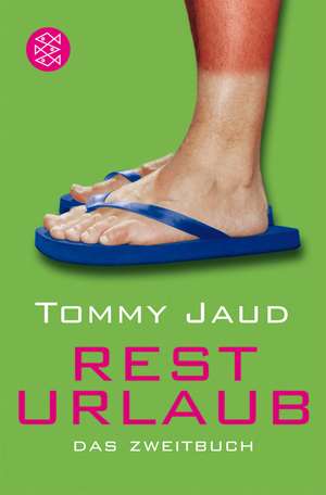 Resturlaub de Tommy Jaud