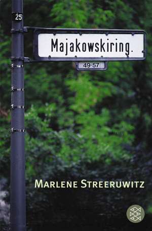 Majakowskiring de Marlene Streeruwitz