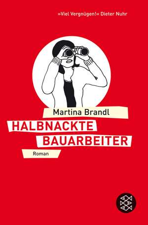 Halbnackte Bauarbeiter de Martina Brandl