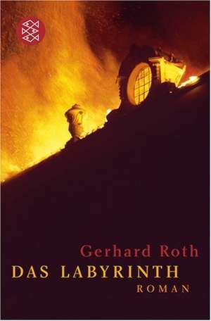 Das Labyrinth de Gerhard Roth