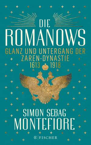 Die Romanows de Simon Sebag Montefiore