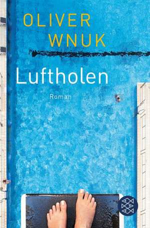 Luftholen de Oliver Wnuk