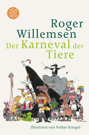 Karneval der Tiere de Roger Willemsen