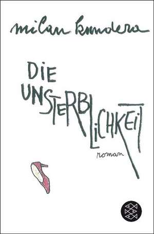 Die Unsterblichkeit de Milan Kundera