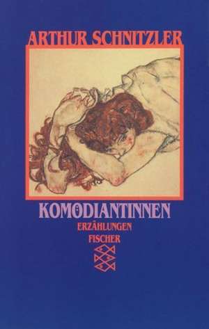 Komödiantinnen de Arthur Schnitzler