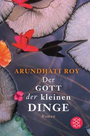 Der Gott der kleinen Dinge de Arundhati Roy