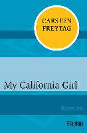 My California Girl de Carsten Freytag