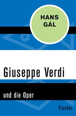 Giuseppe Verdi de Hans Gál