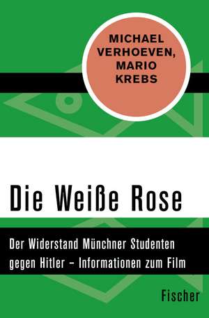 Die Weiße Rose de Mario Krebs