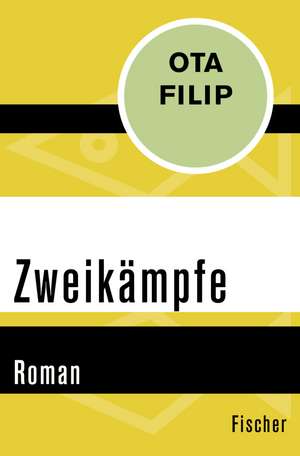Zweikämpfe de Ota Filip