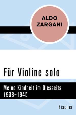Für Violine solo de Aldo Zargani