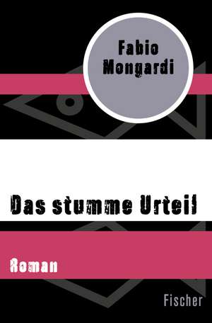 Das stumme Urteil de Fabio Mongardi