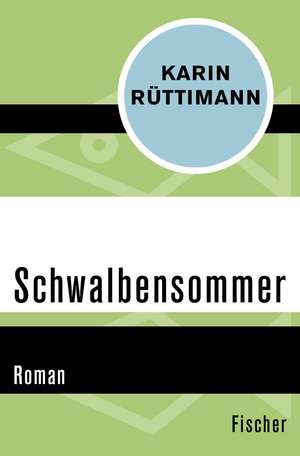 Schwalbensommer de Karin Rüttimann