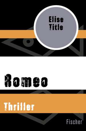 Romeo de Elise Title