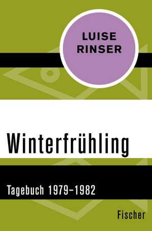 Winterfrühling de Luise Rinser