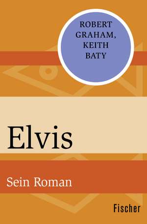 Elvis de Robert Graham