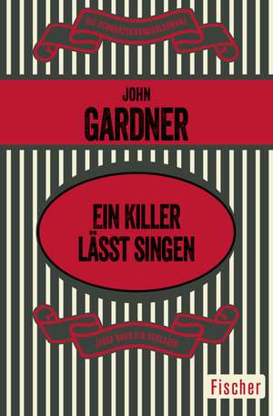 Ein Killer lässt singen de John Gardner