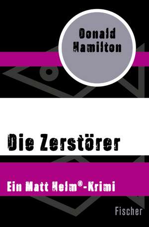 Die Zerstörer de Donald Hamilton
