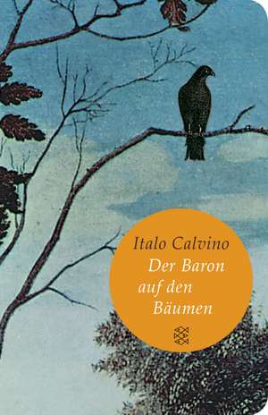 Der Baron auf den Bäumen de Italo Calvino