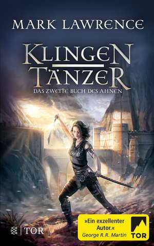 Klingentänzer de Mark Lawrence